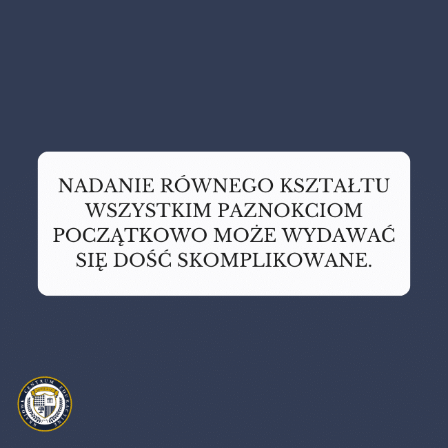 Granatowe tło i napis na środku: Nadanie równego kształtu wszystkim paznokciom początkowo może wydawać się dość skomplikowane - manicure hybrydowy