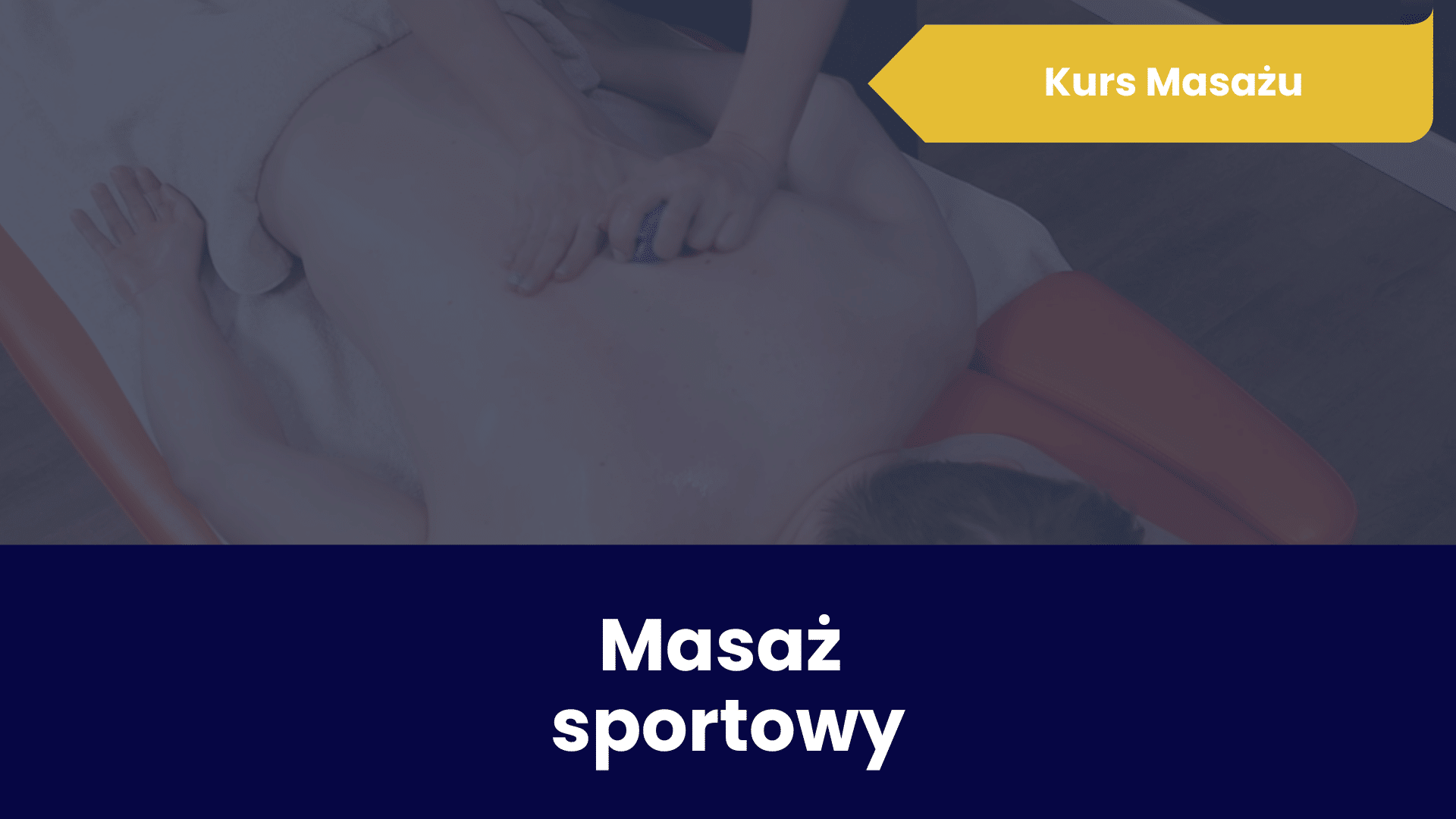 Kurs Masażu