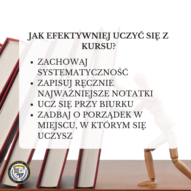 Grafika z wypisanymi sposobami na to jak efektywniej uczyć się z kursu.