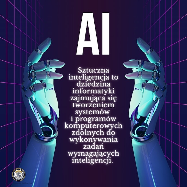 Infografika przedstawiająca definicję sztucznej inteligencji w ciemnoniebieskim otoczeniu z holograficznymi robotycznymi dłońmi wskazującymi na napis 'AI' i tekst definicji