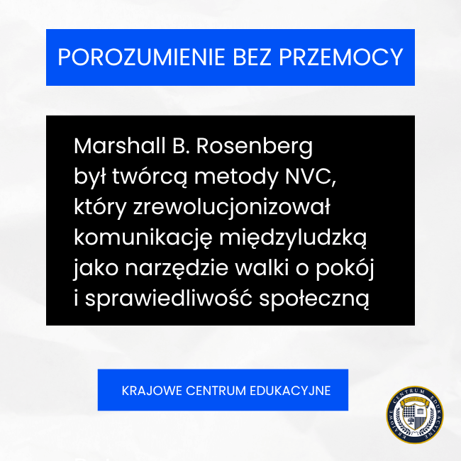 Infografika o Marshallu B. Rosenbergu - twórcy metody porozumienia bez przemocy, który zrewolucjonizował komunikację jako narzędzie walki o pokój