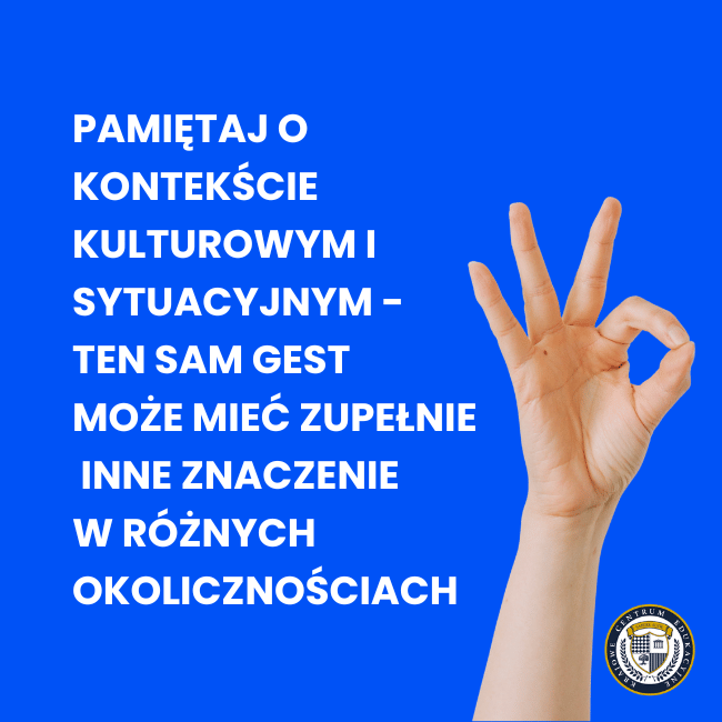 Dłoń pokazująca gest OK z tekstem o znaczeniu kontekstu kulturowego w komunikacji niewerbalnej