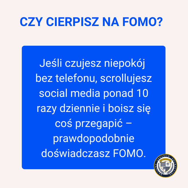Infografika diagnostyczna FOMO - niebieskie tło z białym tekstem wyjaśniającym główne objawy zjawiska FOMO